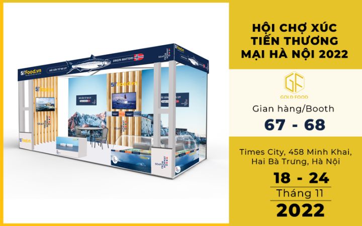 GOLD FOOD TẠI HỘI CHỢ XÚC TIẾN THƯƠNG MẠI HÀ NỘI 2022